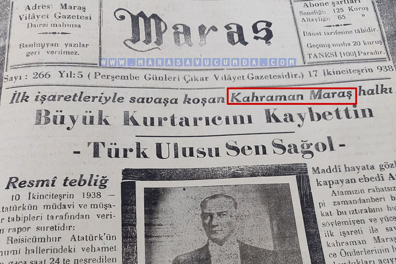 17 Kasım 1938 Maraş Gazetesinde Kahramanlık vurgusu