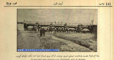 Saye-i Ümran-vaye-i Hazret-i Padişahide Maraş Şehri Civarında Erkenez Nehri Üstüne Ahiren İnşa ve Küşat Olunan Köprü. Serveti Fünun 19 Aralık 1899